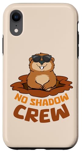 Hülle für iPhone XR No Shadow Crew Groundhog Day Murmeltier Lustig von Groundhog Day Funny Rodent Holiday February