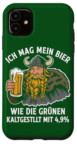 Hülle für iPhone 11 Grünen Politik Bier Wikinger Spruch von Grünen Politik Bierliebhaber Lustige Bier Shirts