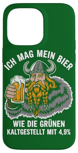 Hülle für iPhone 14 Pro Max Grünen Politik Bier Wikinger Spruch von Grünen Politik Bierliebhaber Lustige Bier Shirts