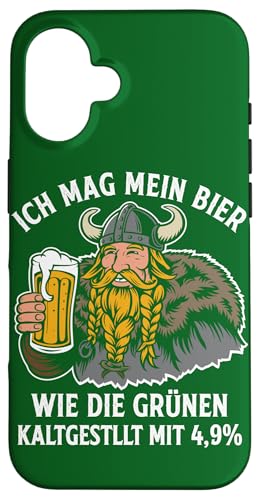 Hülle für iPhone 16 Grünen Politik Bier Wikinger Spruch von Grünen Politik Bierliebhaber Lustige Bier Shirts