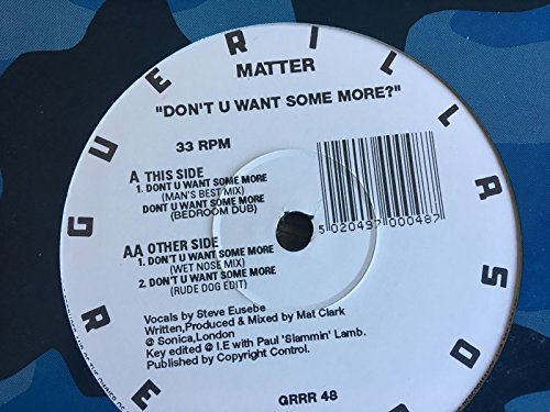 Don't You Want Some [Vinyl Single] von Guerilla