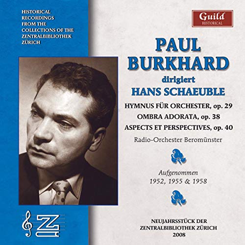 Burkhard Dirigiert Schäuble von Guild Historical (Naxos Deutschland Musik & Video Vertriebs-)