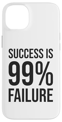 Hülle für iPhone 14 Plus Success Is 99 Prozent Failure, Grind Gym Hustle Inspiraiton von Gym, Hustle and Success Motivational Gifts