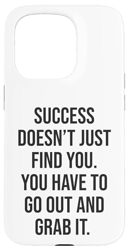 Hülle für iPhone 15 Pro Erfolg findet nicht nur dich, Grind Gym Hustle Motivational von Gym, Hustle and Success Motivational Gifts