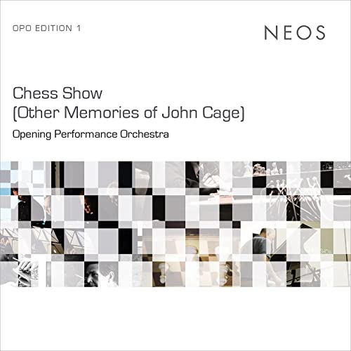 Chess Show (Other Memories of J.Cage) von HARMONIA MUNDI