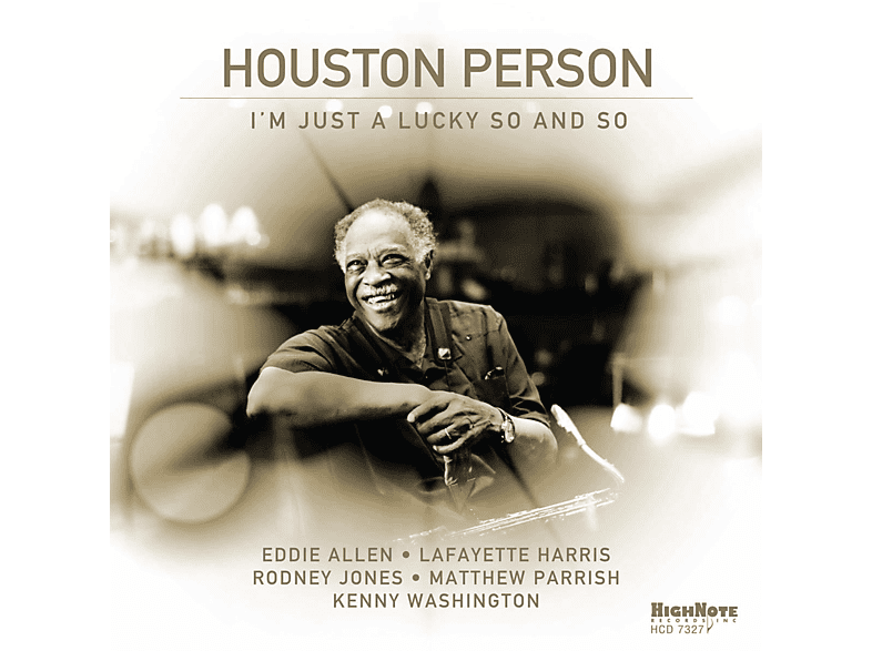 Houston Person - I'm Just A Lucky So And (CD) von HIGH NOTE