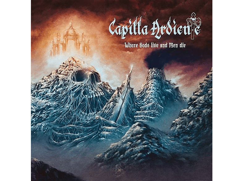 Capilla Ardiente - Where Gods Live And Men Die (Black Vinyl) (Vinyl) von HIGH ROLLE