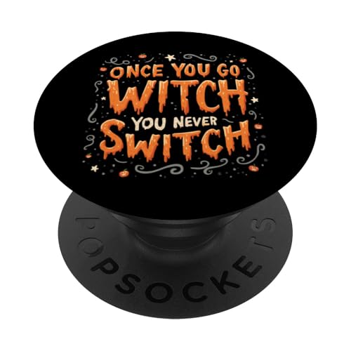 Once You Go Witch You Never Switch Halloween-Kostüm PopSockets mit austauschbarem PopGrip von Halloween Easy Costume Witch Costume