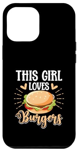 Hamburger-Burger-Essen – dieses Mädchen liebt Burger Hülle für iPhone 12 Pro Max von Hamburger Foodie Humor Design