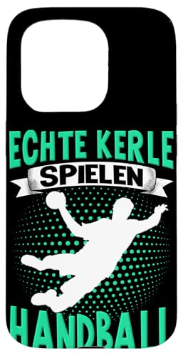 Hülle für iPhone 15 Pro Handballer Herren Jungen Echte Kerle Spielen Handball von Handballer Zubehör Handballspieler Sportler Sport