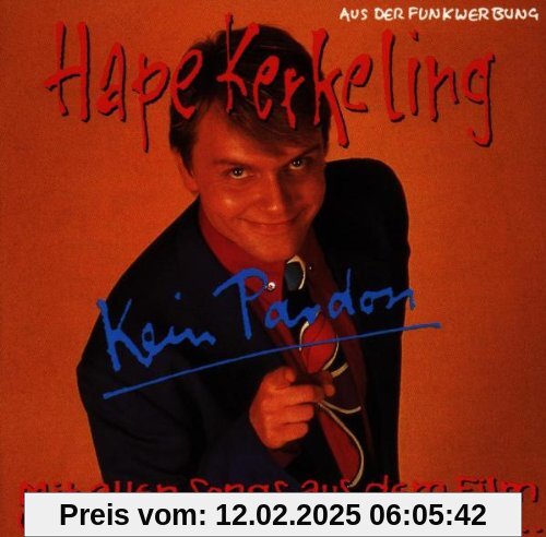 Kein Pardon von Hape Kerkeling