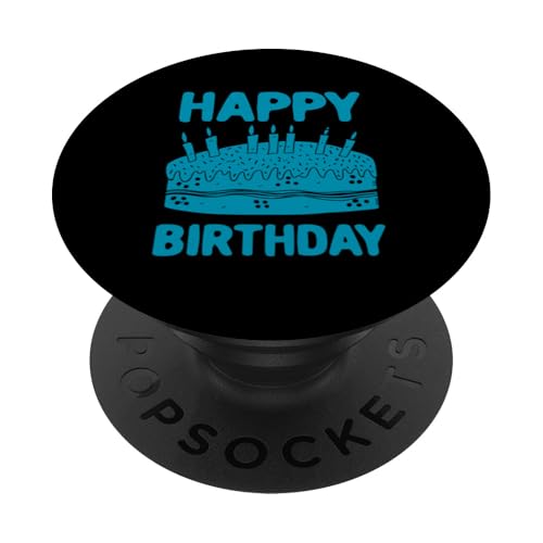 Alles Gute zum Geburtstag - Geburtstag Lustig PopSockets Klebender PopGrip von Happy Birthday