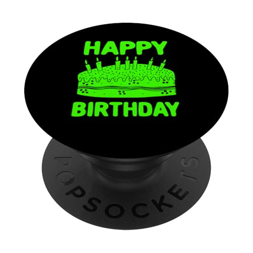 Alles Gute zum Geburtstag - Geburtstag Lustig PopSockets Klebender PopGrip von Happy Birthday