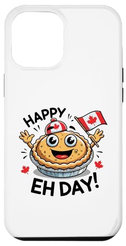 Hülle für iPhone 15 Plus Happy Eh Day! - Lustiger Tourtière Cartoon für Kanada Day von Happy Canada Day Design Canadian Pride