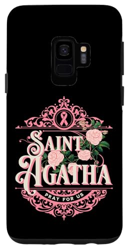 Hülle für Galaxy S9 St Agatha Brustkrebs-Bewusstseins-Oktoberkleidung, Rosa katholisch von Happy Catholics