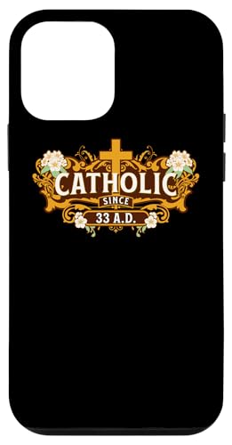 Hülle für iPhone 12 mini Katholisch seit 33 AD für Frauen römische katholische Kirche von Happy Catholics