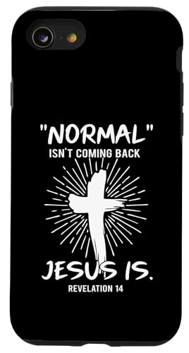 Hülle für iPhone SE (2020) / 7 / 8 Normal kommt nicht zurück Jesus sind Christen Frohe Ostern von Happy Easter Gift Easter Is For Jesus Risen Savior