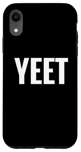 Hülle für iPhone XR That Says Yeet Shirt — Ein Design, das Yeet sagt von Happy Family Designs That Says Apparel.