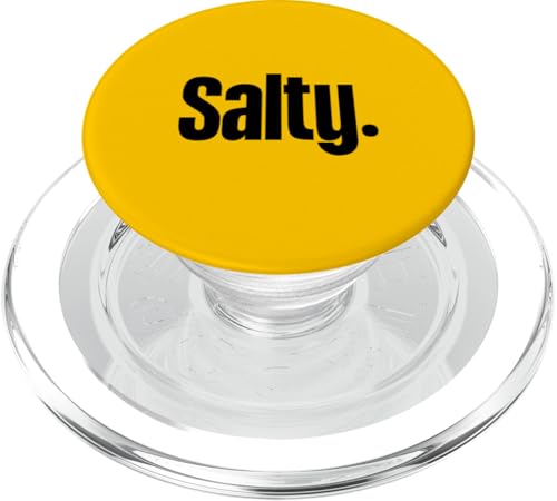 That Says Salty Shirt - A Design That Salty PopSockets PopGrip für MagSafe von Happy Family Designs That Says Apparel.