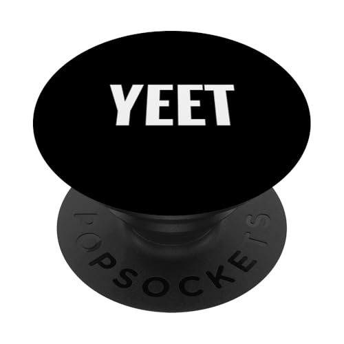 That Says Yeet Shirt — Ein Design, das Yeet sagt PopSockets Klebender PopGrip von Happy Family Designs That Says Apparel.