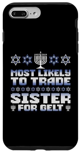 Hülle für iPhone 7 Plus/8 Plus Am wahrscheinlichsten handelt Schwester Gelt Chanukkah Matching Family von Happy Hanukkah Jewish Holiday Outfits