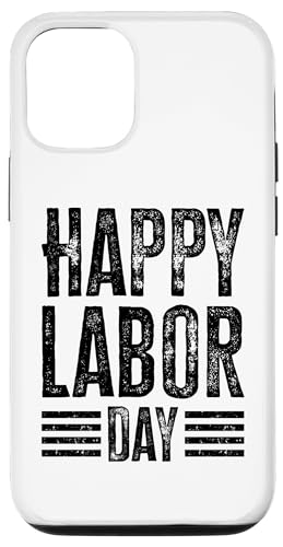 Hülle für iPhone 12/12 Pro Fröhlichen Tag der Arbeit von Happy Labor Day For All Patriotic Workers