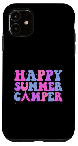 Hülle für iPhone 11 Happy Summer Camping Crew — Letzter Schultag von Happy Summer Camp Gifts for Kids