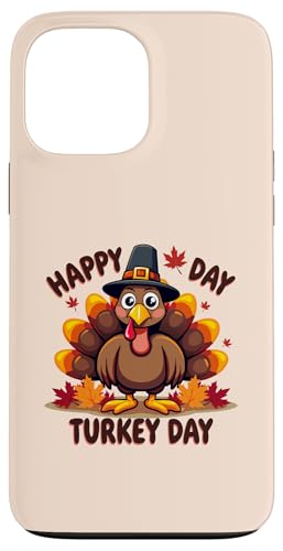 Hülle für iPhone 13 Pro Max Happy Turkey Day Thanksgiving, süße Türkei, Kinder, Jungen, Mädchen von Happy Turkey Day Thanksgiving Turkey Pilgrim tees