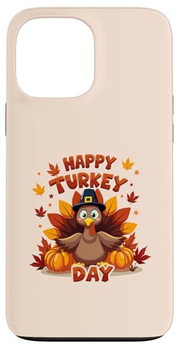 Hülle für iPhone 13 Pro Max Happy Turkey Day Thanksgiving Day Truthahn Family Dinner Kids von Happy Turkey Day Thanksgiving Turkey Pilgrim tees