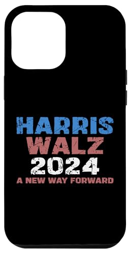 Hülle für iPhone 13 Pro Max Ein neuer Weg nach vorne Harris Walz 2024 Kamala Harris Tim Walz von Harris Walz 2024 Kamala Harris Tim Walz President