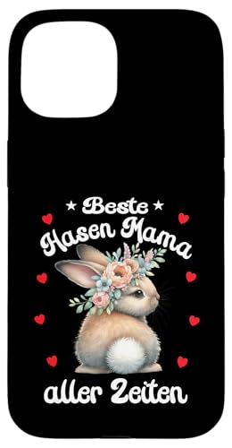 Beste Hasenmama aller Zeiten Hase Kaninchen Ostern Damen Hülle für iPhone 15 von Hasen Kaninchen & Bunny Geschenke für Frauen Oster