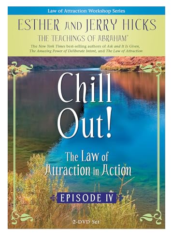 Chill Out!: The Law of Attraction in Action : Episode IV [2 DVDs] von Hay House Inc