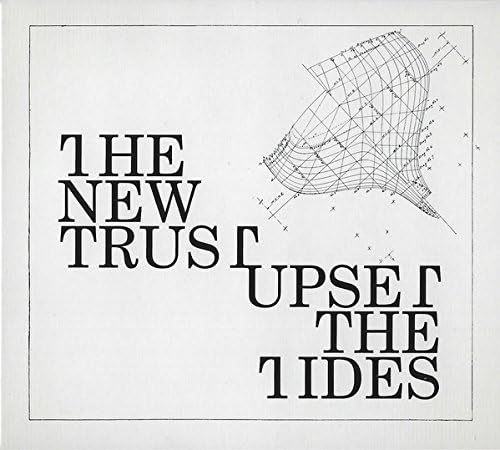 The New Trust - Upset The Tides von Headlong Into Harm