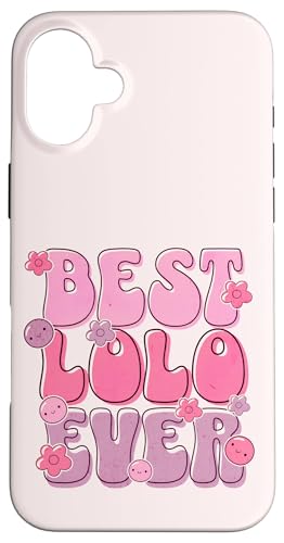 Best Lolo Ever Lustig Niedlich Retro Groovy Muttertag Für Mama Hülle für iPhone 16 Plus von Heartfelt Moments Mother's Day Outfits & Apparels