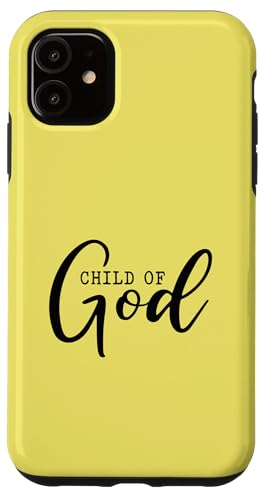 Hülle für iPhone 11 I Am A Child Of God Lord Jesus Christus Christian Salvation von Heavenly Faith Inspiration.USA