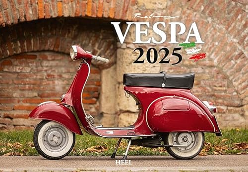 Vespa Kalender 2025: La Dolce Vita auf zwei Rädern. Roller Kalender von Heel