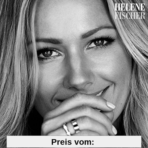 Helene Fischer (Deluxe Version im Digipak inkl. 6 Bonustracks) von Helene Fischer