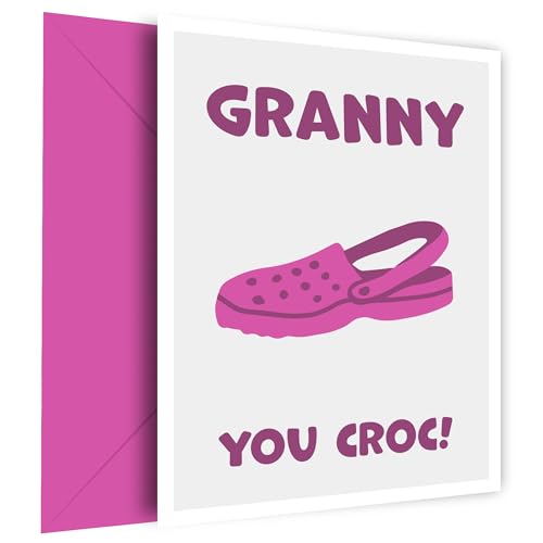 Lustige Geburtstagskarte für Oma – You Croc! The Laugh-Out-Loud Happy Birthday Granny-Karte von Hey Chimp