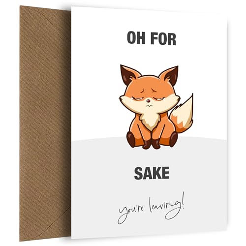 Lustige Grußkarte für Kollegen – Oh For Fox Sake – Glückwunsch zu neuem Job, humorvolle Sorry You're Leaving Card for Women and Men, Ruhestand, Mutterschaft, Goodbye / Bye, Good Luck von Hey Chimp