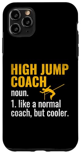 Hülle für iPhone 11 Pro Max Hochsprungtrainer wie normaler Trainer, aber cooler von High Jumping Athlete Gifts