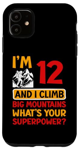 12. Geburtstag Hiker Mountain 12 Years Old Hiking Lover Hülle für iPhone 11 von Hiking Birthday Designs for Hiking Lovers