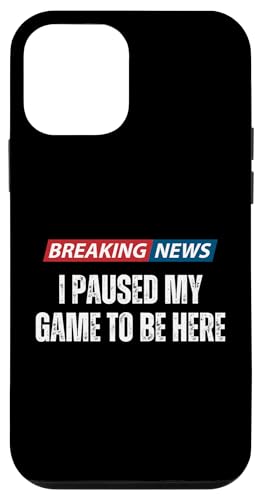 Breaking News I Paused My Game To Be Here - Lustiger Gamer Hülle für iPhone 12 mini von Hilarious Breaking News Gifts