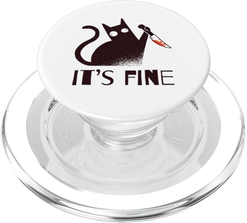 It's Fine Lustige schwarze Katze mit Messer sarkastisches Kätzchen Humor PopSockets PopGrip für MagSafe von Hilarious Crazy Cat Gifts