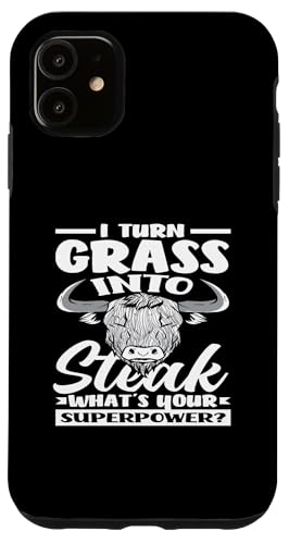 Hülle für iPhone 11 Ich Verwandle Gras In Steak Highland Kuh Deine Superkraft von Hochlandkuh Bauern Züchter Hochlandrind Bekleidung