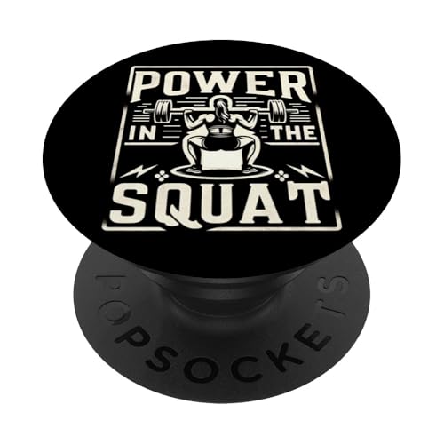 Power in the Squat |-- PopSockets Klebender PopGrip von Hocken Bekleidung