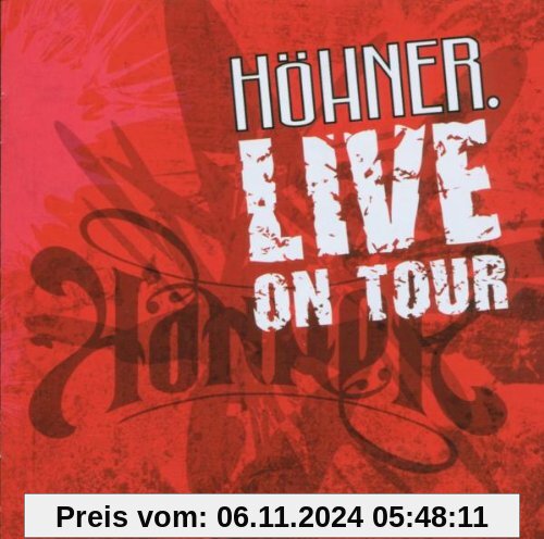 Höhner Live on Tour von Höhner