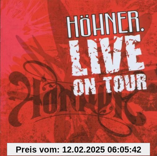 Höhner Live on Tour von Höhner