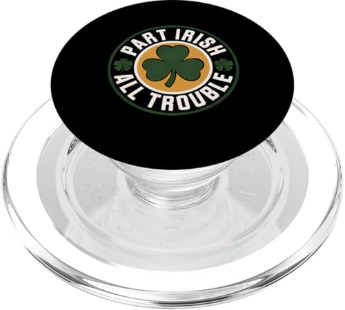 Patrick's Day Part Irish All Trouble Irland Kleeblatt PopSockets PopGrip für MagSafe von Holiday 365