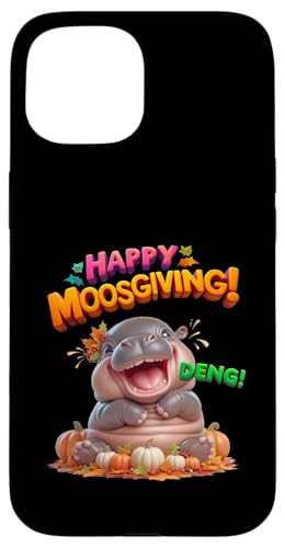 Hülle für iPhone 15 Fröhliches MoosGiving! DENG! Lustiges Moo Deng Baby Nilpferd Thanksgiving von Holiday MOO DENG Bouncy Pork Thai Baby Pygmy Hippo