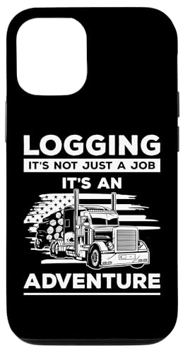 Hülle für iPhone 14 Pro Logging Its Not Just A Job Log Transporter Log Trucker von Holztransporter Baumstammtransporter Designs